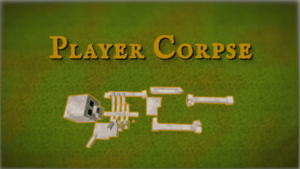 Mod- Player Corpse